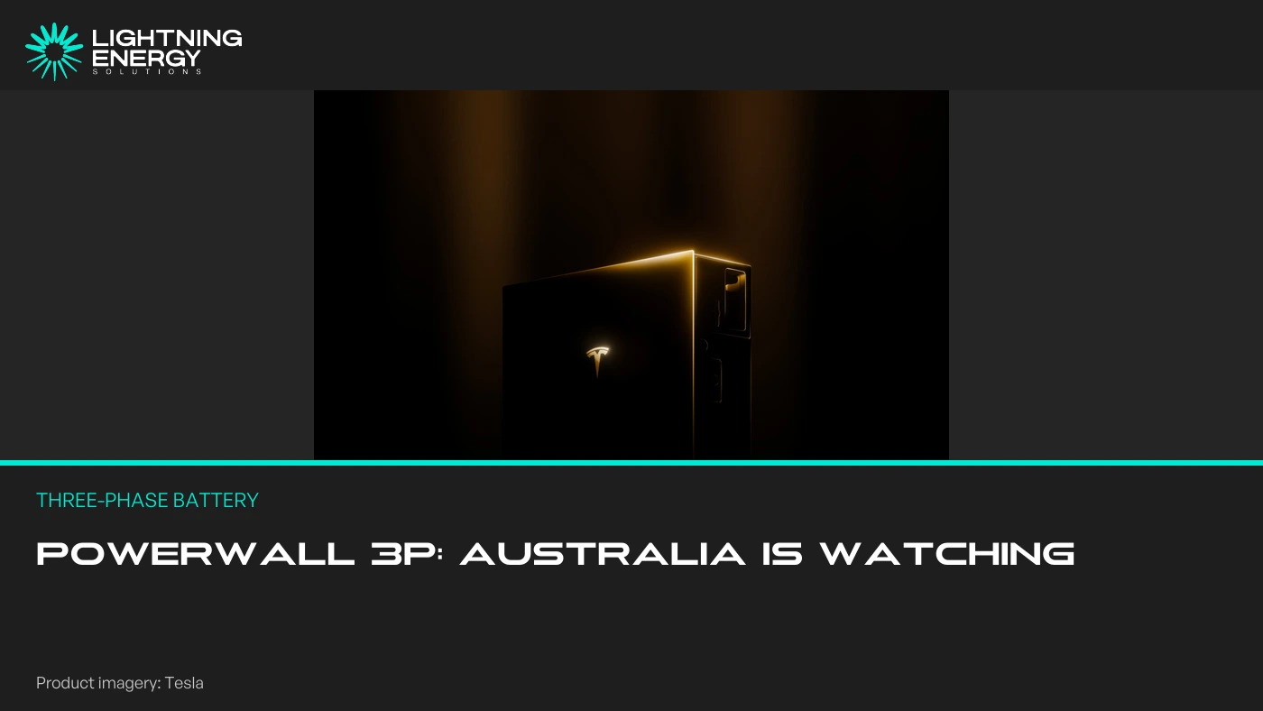 Tesla Powerwall 3P: Why Australian Three-Phase Homes Are Watching