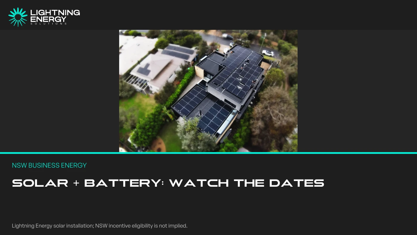 NSW Solar Plus Business Batteries: Why the 90-Day Timing Rule Matters