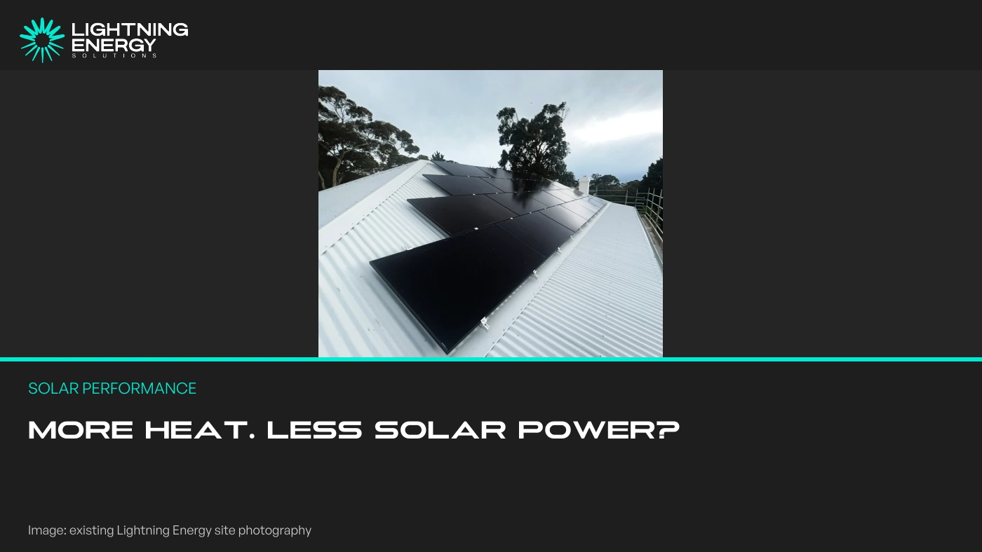 Why Solar Output Can Fall on a Very Hot, Sunny Day