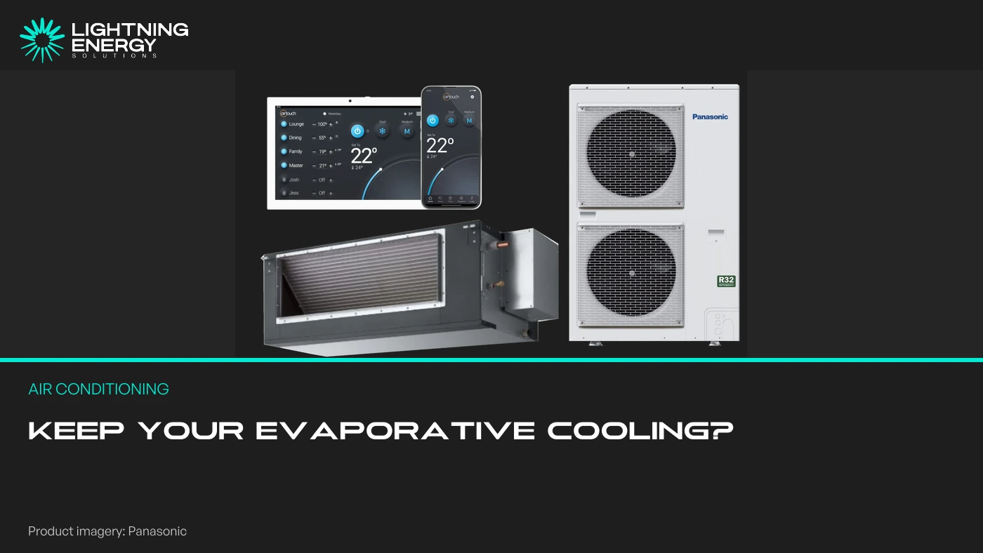Keep Evaporative Cooling or Remove It When Adding Reverse-Cycle Heating?