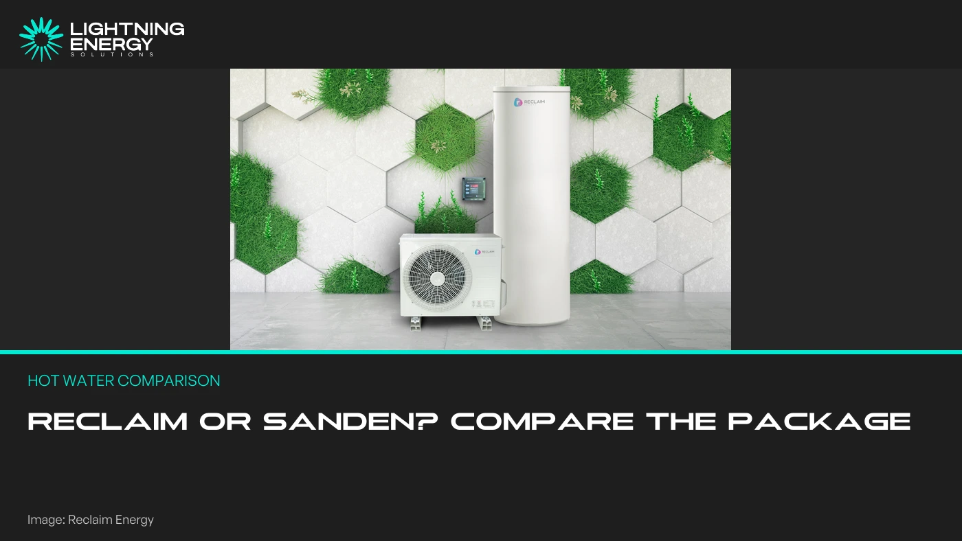 Reclaim versus Sanden: a Melbourne hot water comparison