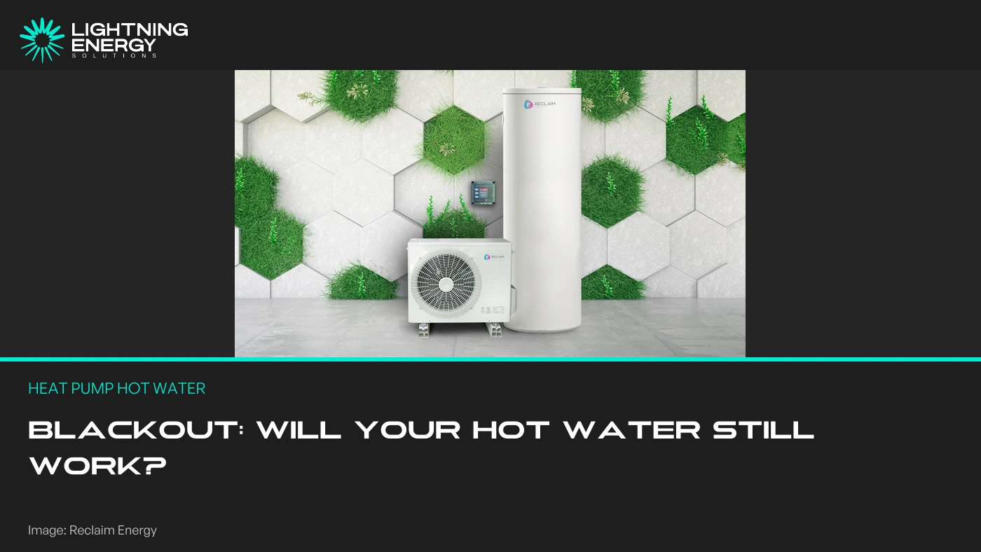Heat Pump Hot Water During a Blackout: What Still Works?